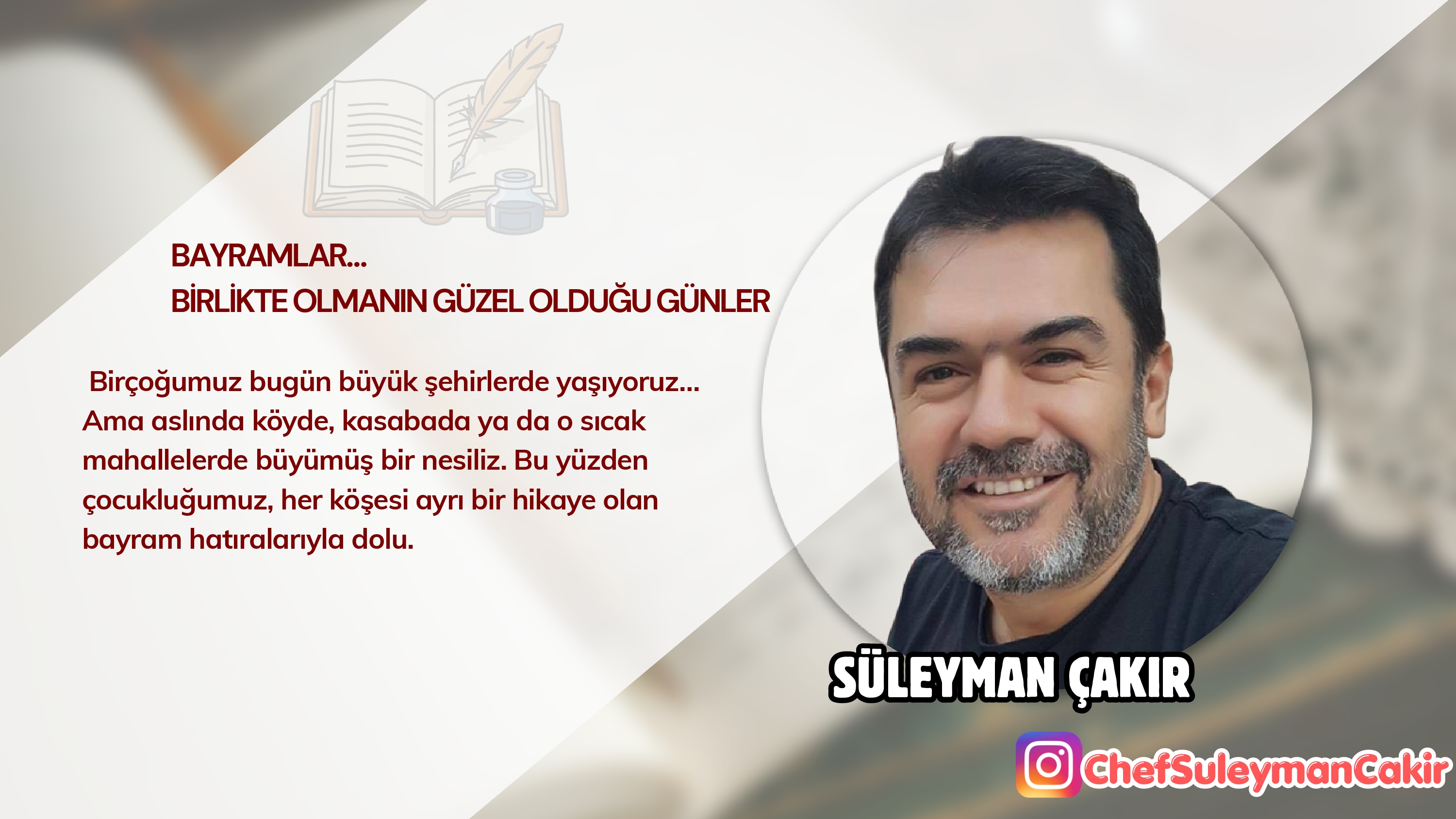 Bayramlar… Birlikte Olmanın Güzel Olduğu Günler